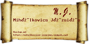 Mihálkovics Józsiás névjegykártya